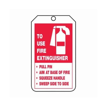 Accuform Safety Tags, TO USE A FIRE EXTINGUISHER, 5.75in x 3.25in, PF-Cardstock, 25PK TRS218CTP